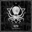 Sepia - Lurking