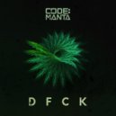 CODE:MANTA - DFCK