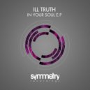 Ill Truth - After Hours