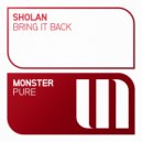 SHOLAN - Bring It Back (Extended Mix)