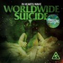 In Hearts Wake - Worldwide Suicide