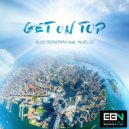 Alex Signorini feat. Nuelle - Get On Top