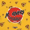 Jr Rivers - Immersion