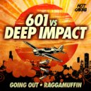 601 vs Deep Impact - Going Out