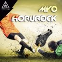 MYO - Horurock (Original Mix)