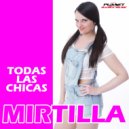 Mirtilla - Todas Las Chicas (DB Remix)