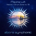 Maxime Luft - Drum Zone no. 78 (Original Mix)