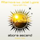 Afternova feat. Juliet Lyons - Here With You