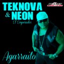 Teknova & Neon El Emperador - Agarraito