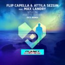 Flip Capella & Attila Sezgin feat. Max Landry - Vision (Make Me Wonder)
