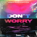 Hades & Marcus Mollyhus - Don't Worry