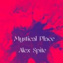 Alex Spite - Mystical Place