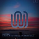 Roxy Tones & Dominic Neill - Dancing in the Corner