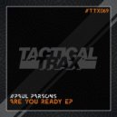 Paul Parsons - Are You Ready