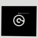 Brawo - Falling Down