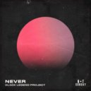 Black Legend Project - Never