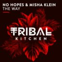 No Hopes & Misha Klein - The Way