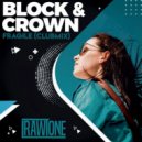 Block & Crown - Fragile