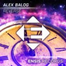 Alex Balog - Reverse (Original Mix)