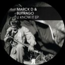 Marck D & Buitrago - Do It To Me