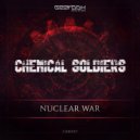 Chemical Soldiers - Nuclear War (Original Mix)