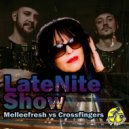 Melleefresh vs Crossfingers - LateNite Show (Acapella)