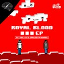 Royal Blood (SP) Feat Rkayna - Moonlithgt