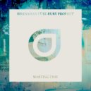 Shanahan feat. Ruby Prophet - Wasting Time (Extended Mix)