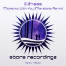Illitheas - Moments With You