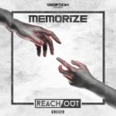 Memorize - Reach Out