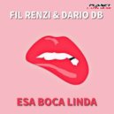 Fil Renzi & Dario DB - Esa Boca Linda