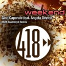 Gino Caporale, Angela Devine - Weekend