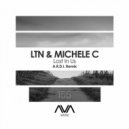 LTN & Michele C - Lost In Us