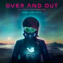 KSHMR x Hard Lights feat. Charott Boss - Over and Out