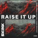 Sidney Samson x Killfake x Bobso Architect - Raise It Up