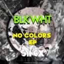 BLKWHT - Life Hymn