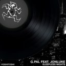 G.Pal feat. Jonluke - Sleepless Nights