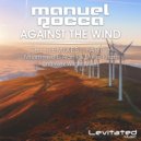 Manuel Rocca - Against The Wind