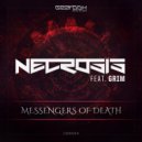 Necrosis Feat. Grim - Messengers Of Death