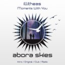 Illitheas - Moments With You
