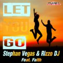 Stephan Vegas & Rizzo DJ feat. Faith - Let You Go (Instrumental Mix)