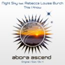 Night Sky feat. Rebecca Louise Burch - This I Know