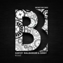 Giddy, Harvey Wallbanger - Roule (Dub)