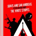 JONVS & San Andreas - Seven Nation Army (The White Stripes Radio Edit)