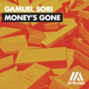 Gamuel Sori - Money's Gone