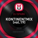 DJ SPARK - KONTINENTMIX (vol.19)