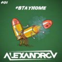 DMC ALEXANDROV - #STAYHOME #01
