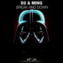 D2, MING - Break and Down