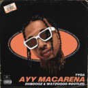 Tyga - Ayy Macarena