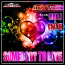 Hoxygen Feat Linda & Shiva - Somebody To Love (Stephan F Remix Edit)